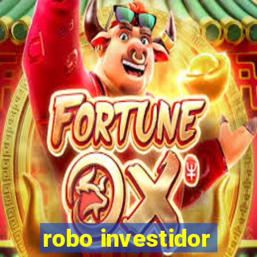 robo investidor